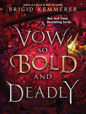 cover image of A Vow So Bold and Deadly